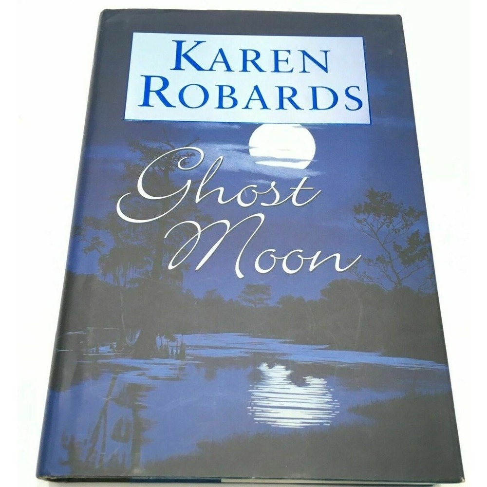 Ghost Moon by Karen Robards ( Hardcover )